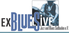 Exbluesive Jazz und Blues Südbaden e.V.
